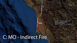 C: MO - Indirect Fire