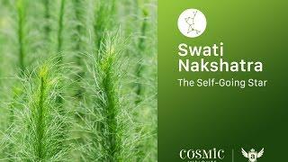 Monday 3rd Oct 2016: Swati Nakshatra and Vata (Air + Space)