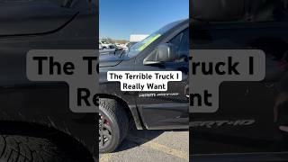 The Terrible Truck I Really Want