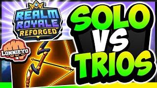 *SOLO VS TRIOS* Is LONGBOW Good enough? | Realm Royale Reforged