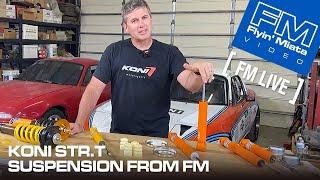 KONI STR.T Suspension from Flyin' Miata (FM Live)