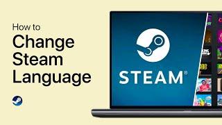 How To Change Steam Client Language - Tutorial