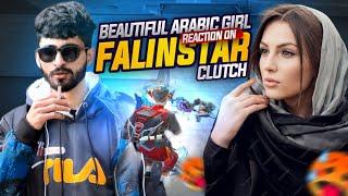 Arbi Girl Reaction On Falinstar Clutch  | FalinStar Gaming | PUBG MOBILE