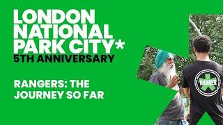 London National Park City Rangers : The journey so far