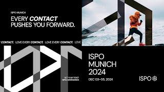 ISPO Munich 2024 - LOVE EVERY CONTACT