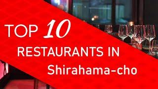 Top 10 best Restaurants in Shirahama-cho, Japan