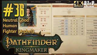 Pathfinder: Kingmaker | Ep.36 | "Respeccing Arcane Trickster Octavia" | Neutral Good Archer