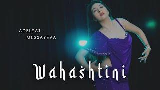 Adelyat Mussayeva "Wahashtini" / Bellydance / Восточные танцы Алматы