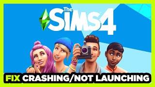 How to FIX Sims 4 Crashing / Not Launching!