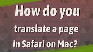 How do you translate a page in Safari on Mac?