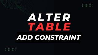 Add table constraint using ALTER table command | Oracle SQL fundamentals