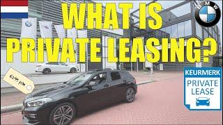 What is PRIVATE LEASING in the Netherlands? (4K)