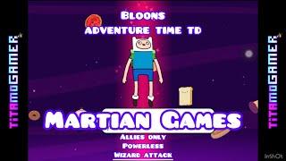 Bloons Adveture Time TD Martian Games: Allies Only, Powerless, Wizard Attack Gameplay