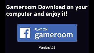 Facebook GameRoom download & install on your computer