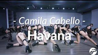 Camila Cabello - Havana / Denise Blue Choreography