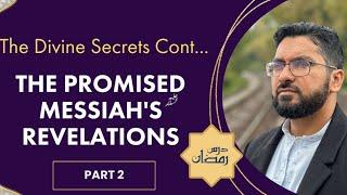 The Promised Messiah REVEALED: Unveiling the Hidden Truths of Divine Conversations (Part 2)