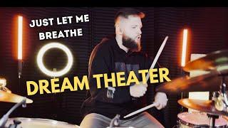 Dream Theater  - Just Let Me Breathe | Max Samoylov | Drum Cover