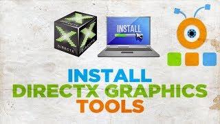 How to Install DirectX Graphics Tools In Windows 10