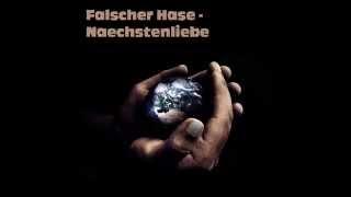 Falscher Hase - Nächstenliebe (Dezember 2013) [DJ Mix | Deep House]