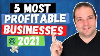 5 Profitable Business Ideas For 2021 (Make Money Online)