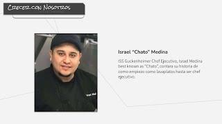 Crecer con Nosotros con Chef Israel 'Chato' Medina (Lead, Grow, Deepen)