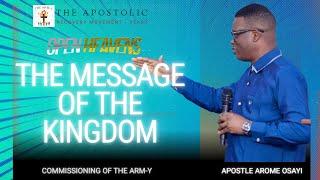 APOSTLE AROME OSAYI @ THE ARM-Y || THE MESSAGE OF THE KINGDOM || OPEN HEAVEN 2025