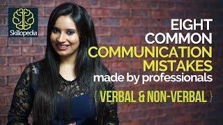 08 Common Communication Mistakes you should avoid  - Public Speaking Tips and Personal Development