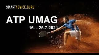 ATP UMAG 16.-25.7.2021 Smartadvice.guru