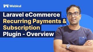 Laravel eCommerce Recurring Payments & Subscription - Overview