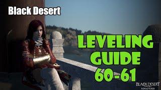 [Black Desert] Fast No Grind Leveling Guide | 60-61 | UPDATED PC GUIDE IN DESCRIPTION