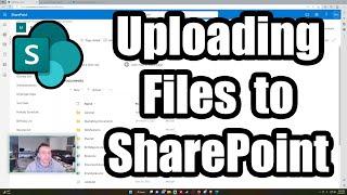 How to Upload Files to a SharePoint Site | SharePoint File Management | 2023 Tutorial