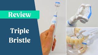 Triple Bristle Electric Toothbrush Review