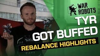 WE ARE BUFFING TYR  | War Robots Rebalance Update 5.6