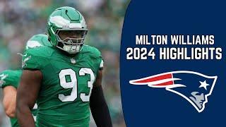 Milton Williams 2024 Highlights  | Welcome to the Patriots
