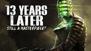 Dead Space... 13 Years Later