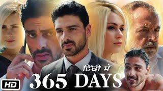 365 days  Movie in Hindi Explanation in Detail| Michele Morrone | Simone Susinna