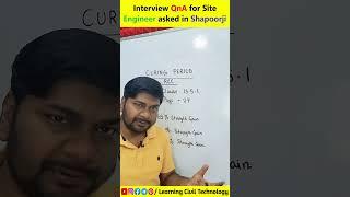 Interview QnA for Site Engineer asked Shapoorji #learningciviltechnology #engineering #construction