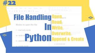 Python Tutorial - 22|File Handling in Python | Python for Beginners | Learnerea