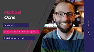 Michael Ochs - Taking Typescript to the Next Level with Power Apps