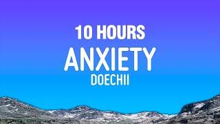 [10 HOURS] Doechii - Anxiety (Lyrics)