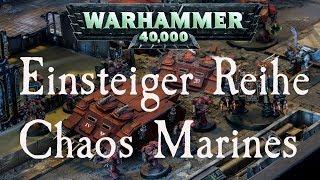 W40k Tabletop | Einsteiger-Reihe - Armeeübersicht: Chaos Space Marines