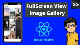 Fullscreen View Image Gallery in React Native || React Native Projects #2