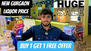 New Liquor Price Gurgaon | Buy 1 Get 1 Free | 1600 ki Black label L1 wine shop 2025