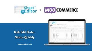 WooCommerce – Bulk Edit Order Status Quickly