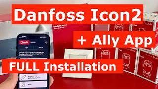 Danfoss Icon2 FULL installation guide with Ally App