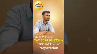 Free CAT 2025 Coaching, CAT 2024 99.92%ile Score, CAT 2024 Topper, CAT 2025, GMAT Coaching CUET 2025