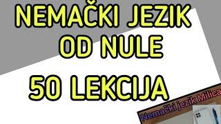 50 LEKCIJA ZA POCETNIKE U NEMACKOM JEZIKU