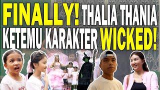 NGANTRI DEMI FOTO BARENG KARAKTER WICKED‼️THALIA THANIA SENENG BANGET‼️ | THE ONSU