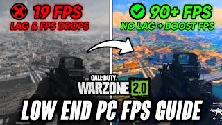 Warzone 2.0: How to Boost FPS and Fix Lag In Low End & High End PC  Best Settings for Low End PC