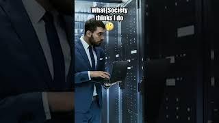 Network Engineer - What do they think I do? | Funny Memes